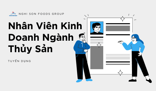 Tuyển dụng nhân viên kinh doanh ngành thuỷ sản